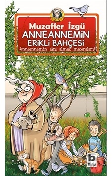Bilgi Yayınları Anneannemin Erikli Bahçesi