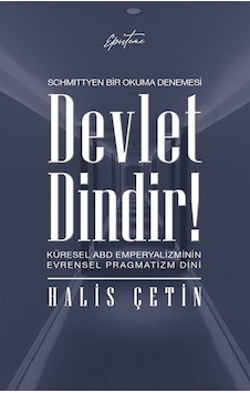 Devlet Dindir / Halis Çetin Devlet Dindir / Halis Çetin
