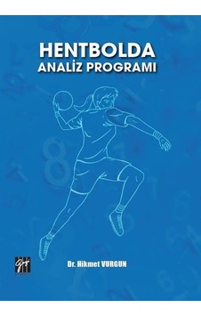 Hentbolda Analiz Programı / Dr. Hikmet Vurgun