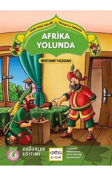Afrika Yolunda-Güler Yüzle Tatlı Söz Hacivat'la Karagöz - Bestami Yazgan - Nar Çocuk