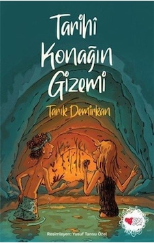 Tarihi Konağın Gizemi - Tarık Demirkan - Can Çocuk Yayınları Tarihi Konağın Gizemi - Tarık Demirkan - Can Çocuk Yayınları