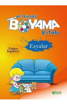 Eşyalar - Etkinlikli Boyama Kitabı - Türkçe - İngilizce- Fark Yayınları