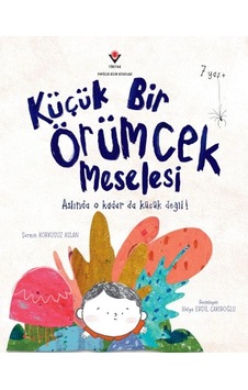 Küçük Bir Örümcek Meselesi Küçük Bir Örümcek Meselesi