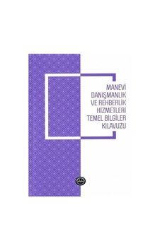 Manevi Danışmanlık ve Rehberlik Hizmetleri Temel Bilgiler Kıla... Manevi Danışmanlık ve Rehberlik Hizmetleri Temel Bilgiler Kıla...
