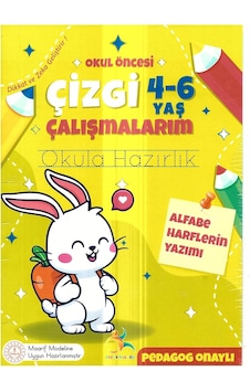 Okul Öncesi Çizgi Çalışmaları Ve Alfabe Harflerinin Yazımı Eğitim Kitabı, 4-6 Yaş Çocuklar İçin Gelişim Aktiviteleri Okul Öncesi Çizgi Çalışmaları Ve Alfabe Harflerinin Yazımı Eğitim Kitabı, 4-6 Yaş Çocuklar İçin Gelişim Aktiviteleri