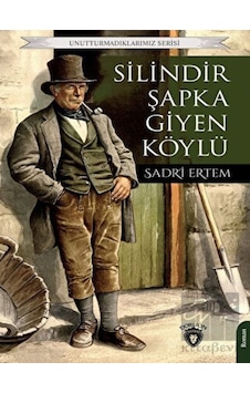 Silindir Şapka Giyen Köylü Dorlion Yayınevi - Dorlion Yayınevi Silindir Şapka Giyen Köylü Dorlion Yayınevi - Dorlion Yayınevi