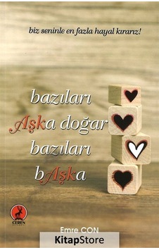 Bazıları Aşka Doğar Bazıları Başka - Emre Con - Ceren Yayınevi