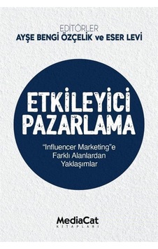 Etkileyici Pazarlama- MediaCat Yayıncılık Etkileyici Pazarlama- MediaCat Yayıncılık