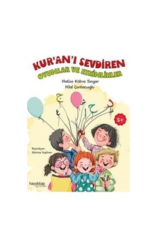 Kuranı Sevdiren Oyunlar ve Etkinlikler - Hatice Kübra Tongar - Hayykitap Kuranı Sevdiren Oyunlar ve Etkinlikler - Hatice Kübra Tongar - Hayykitap