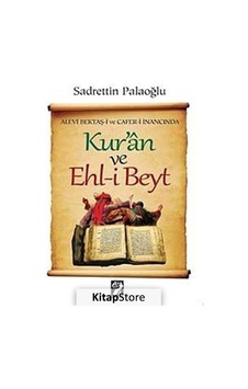 Alevi Bektaş-i ve Cafer-i İnancında Kur'an ve Ehl-i Beyt- İştirak Yayınları