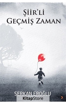 Şiir'li Geçmiş Zaman - Serkan Eroğlu - Cinius