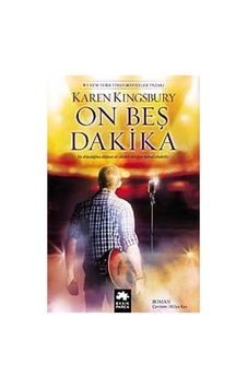 On Beş Dakika - Karen Kingsbury - Eksik Parça On Beş Dakika - Karen Kingsbury - Eksik Parça