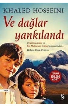 Ve Dağlar Yankilandi - Khaled Hosseini - Everest Yayinevi Ve Dağlar Yankilandi - Khaled Hosseini - Everest Yayinevi