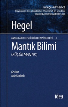Mantık Bilimi - Küçük Mantık: Felsefi Bilimler Ansiklopedisi - I Sku: Smgstkbac4b42f76 Mantık Bilimi - Küçük Mantık: Felsefi Bilimler Ansiklopedisi - I Sku: Smgstkbac4b42f76