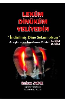 Leküm Dinüküm Veliyedin - 2 Cilt Takım - Rıdvan Sadık - Serüven Yayınevi Leküm Dinüküm Veliyedin - 2 Cilt Takım - Rıdvan Sadık - Serüven Yayınevi
