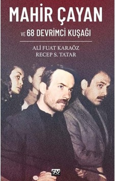 Mahir Çayan Ve 68 Devrimci Kuşağı 549998753