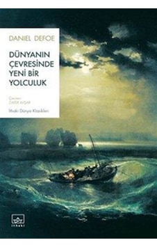 Dünyanın Çevresinde Yeni Bir Yolculuk / Daniel Defoe Dünyanın Çevresinde Yeni Bir Yolculuk / Daniel Defoe