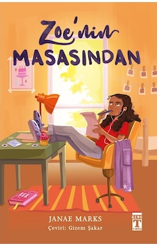 Zoe'nin Masasından - Janae Marks - Genç Timaş Zoe'nin Masasından - Janae Marks - Genç Timaş