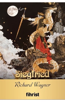 Siegfried / Opera Klasikleri: 22 / Richard Wagner Siegfried / Opera Klasikleri: 22 / Richard Wagner