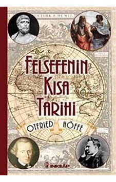 Felsefenin Kısa Tarihi - Otfried Höffe - İnkılap Kitabevi