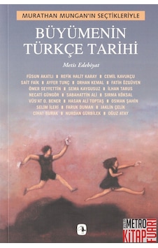 Büyümenin Türkçe Tarihi- Metis Yayınları Büyümenin Türkçe Tarihi- Metis Yayınları