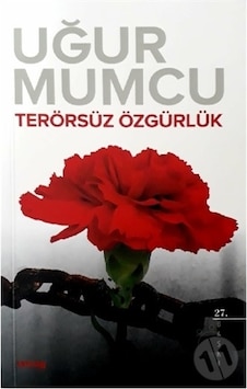 Terörsüz Özgürlük - Uğur Mumcu - UM:AG Araştımacı Gazetecilik Vakfı Terörsüz Özgürlük - Uğur Mumcu - UM:AG Araştımacı Gazetecilik Vakfı