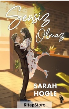 Sensiz Olmaz - Sarah Hogle - Nemesis Kitap Sensiz Olmaz - Sarah Hogle - Nemesis Kitap