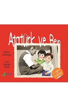 Atatürk Ve Ben - Bıso-885851