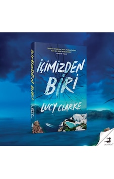 İçimizden Biri - Lucy Clarke - Olimpos Yayınları İçimizden Biri - Lucy Clarke - Olimpos Yayınları