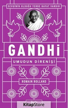Gandhi: Umudun Direnişi - Romain Rolland - Zeplin Kitap