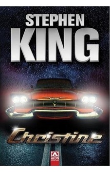 Christine - Stephen King - Altın Kitaplar Christine - Stephen King - Altın Kitaplar