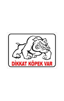 DİKKAT KÖPEK VAR…. DİKKAT KÖPEK VAR….