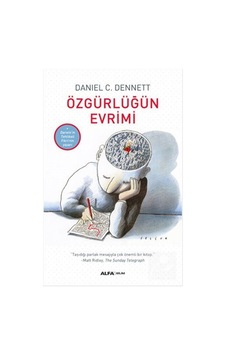 Özgürlüğün Evrimi / Daniel C. Dennett