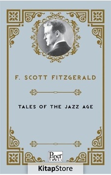 Tales of the Jazz Age - Francis Scott Fitzgerald - Paper Books Tales of the Jazz Age - Francis Scott Fitzgerald - Paper Books
