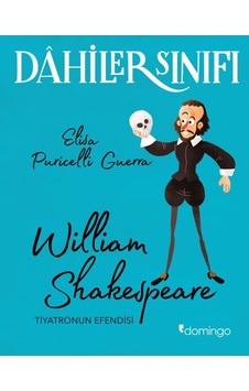 Dahiler Sınıfı - William Shakespeare Tiyatronun Efendisi Dahiler Sınıfı - William Shakespeare Tiyatronun Efendisi