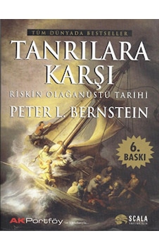 Tanrılara Karşı Riskin Olağanüstü Tarihi Tanrılara Karşı Riskin Olağanüstü Tarihi