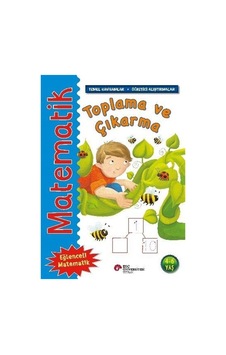 Matematik - Toplama Ve Çıkarma Temel Kavramlar, Öğretici Alış... Matematik - Toplama Ve Çıkarma Temel Kavramlar, Öğretici Alış...