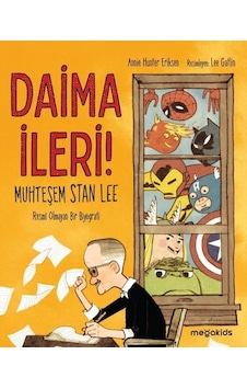 Daima İleri! - Annie Hunter Eriksen - Megakids Yayıncılık Daima İleri! - Annie Hunter Eriksen - Megakids Yayıncılık
