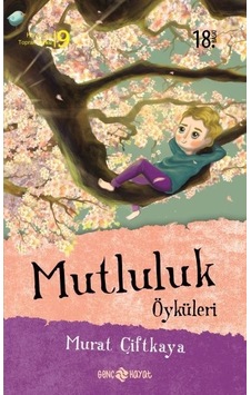 Mutluluk Öyküleri