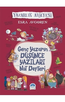 Genç Yazarın Düşünce Yazıları Not Defteri-Yazarlık Atölyesi - Esra Avgören - Martı Yayınları Genç Yazarın Düşünce Yazıları Not Defteri-Yazarlık Atölyesi - Esra Avgören - Martı Yayınları