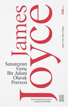 Sanatçının Genç Bir Adam Olarak Portresi - James Joyce - Ketebe Sanatçının Genç Bir Adam Olarak Portresi - James Joyce - Ketebe