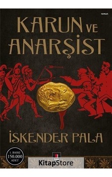 Kitapstore Karun ve Anarşist / Prof. Dr. Iskender Pala Kitapstore Karun ve Anarşist / Prof. Dr. Iskender Pala