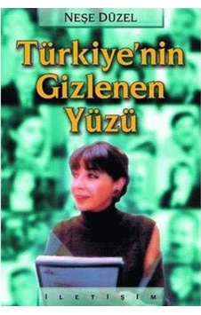 Türkiye'nin Gizlenen Yüzü Pazartesi Konuşmaları - Neşe Düzel