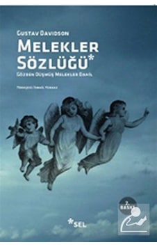 Melekler Sözlüğü - Gustav Davidson - Sel Yayıncılık