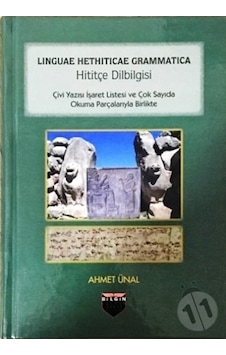 Hititçe Dilbilgisi - Ahmet Ünal - Bilgin Kültür Sanat Hititçe Dilbilgisi - Ahmet Ünal - Bilgin Kültür Sanat