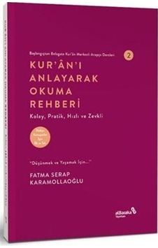 Başlangıçtan Belagata Kur'an Merkezli Arapça Dersler 2 / Kur'a... Başlangıçtan Belagata Kur'an Merkezli Arapça Dersler 2 / Kur'a...
