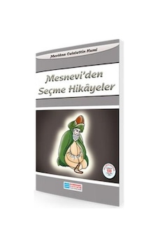 Mesneviden Seçme Hikayeler - Mevlana C.Rumi - Evrensel İletişim Y Mesneviden Seçme Hikayeler - Mevlana C.Rumi - Evrensel İletişim Y