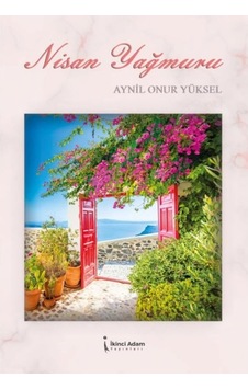 Nisan Yağmuru 9786257347617 Nisan Yağmuru 9786257347617