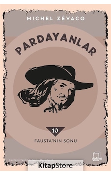 Pardayanlar 10 - Fausta'nın Sonu - Michel Zevaco - Dedalus