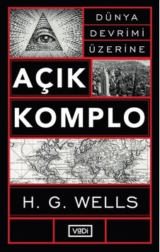 Açık Komplo - Dünya Devrimi Üzerine